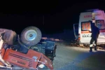 Ambulans traktöre arkadan çarptı: 4 yaralı 