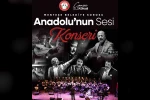 Anadolu’nun Sesi’ Menteşe’de yankılanacak 
