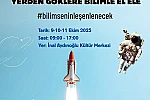 Ataşehir Bilim Şenliği başlıyor: "Yerden göklere bilimle el ele"
