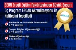 BEUN Ereğli Eğitim Fakültesinden Büyük Başarı: Üç Program EPDAD Akreditasyonu ile Kalitesini Tescilledi 