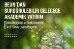 BEUN’dan sürdürülebilir geleceğe akademik yatırım 