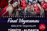 EuroBasket finali dev ekranda izlenecek 