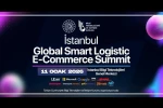 Global Lojistik Zirvesi İstanbul’da düzenlenecek