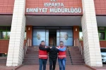 Isparta’da 17 yıl 5 ay hapis cezası bulunan şahıs yakalandı