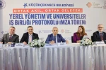Küçükçekmece’de üniversitelerle güçlü iş birliği 