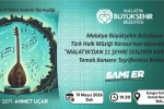 Malatya’dan 11 şehre türkü köprüsü 