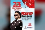 Sefo konseri için yeni tarih belli oldu 