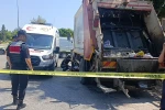 Temizlik işçisi görev yaptığı çöp kamyonunun altında kalarak hayatını kaybetti 