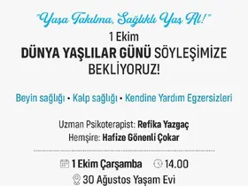 Ataşehir’de Dünya Yaşlılar Günü’nde "Sağlıklı Yaş Alma" söyleşisi
