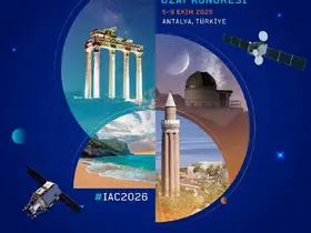 Bakan Kacır: "77’nci Uluslararası Uzay Kongresi’ne 5-9 Ekim 2026’da Antalya’da ev sahipliği yapacağız"
