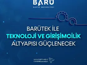 BARÜTEK ile teknoloji ve girişimcilik altyapısı güçlenecek
