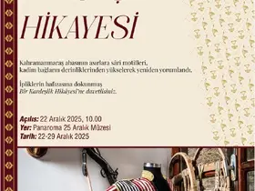 "Bir Kardeşlik Hikâyesi" sergisi Gaziantep 25 Aralık Panorama Müzesi’nde sanatseverlerle buluşuyor
