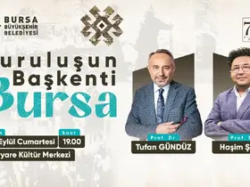 Bursa’nın 700 yıllık fetih hafızası konuşulacak
