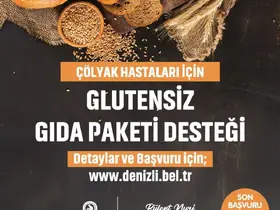 Glütensiz gıda paketi desteğinde müracaatlar başladı
