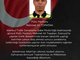 İçişleri Bakanı Çiftçi’den Esenyurt’ta şehit olan polis memuru Mehmet Ali Topatan için başsağlığı mesajı
