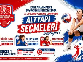 Kahramanmaraş Büyükşehir Belediyespor Kadın Voleybol Takımı altyapı seçmeleri başlıyor
