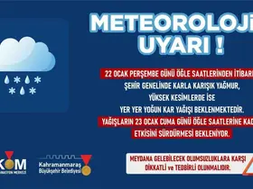 Kahramanmaraş genelinde 22 Ocak’ta kar yağışı bekleniyor
