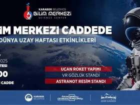 Karabük Belediyesi’nden Dünya Uzay Haftasına özel program
