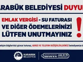 Karabük Belediyesinden vatandaşlara "zamanında ödeme" çağrısı
