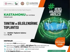 Kastamonu’da yatırım destekleri bilgilendirme toplantısı yapılacak
