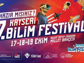 Kayseri 7. Bilim Festivali başlıyor
