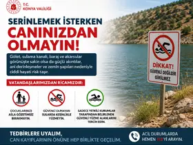 Konya Valiliğinden ölüm tuzağı uyarısı