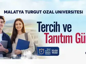 Malatya Turgut Özal Üniversitesi "Tercih ve Tanıtım Günleri" başlıyor
