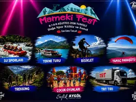 Mameki Fest Tunceli’de başlıyor
