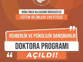 NÖHÜ’de Rehberlik ve Psikolojik Danışmanlık Doktora Programı açıldı
