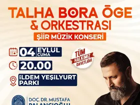 Talha Bora Öge ve Orkestrası İldem’de sevenleriyle buluşuyor
