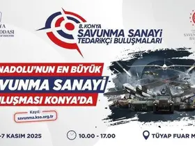 Türkiye’nin Savunma Üssü Konya: Yeni Yatırımlarla Gücüne Güç Katıyor