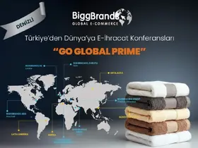 Türkiye’den dünyaya e-ihracat konferansları Denizli’de
