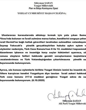 AK Partili Şahan, ’Yozgatlıyım’ diyen İsrail askeri hakkında suç duyurusunda bulundu