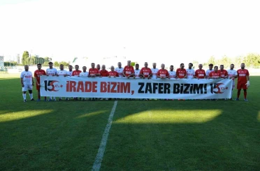 15 Temmuz şehitleri için sahaya çıktılar 