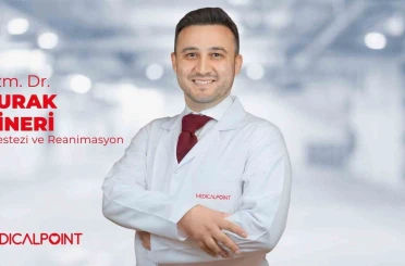 Anestezi ve Reanimasyon Uzmanı Dr. Burak Dineri, Medical Point’te hasta kabulüne başladı 