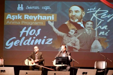 Aşık Reyhani memleketinde anıldı 