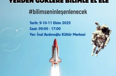 Ataşehir Bilim Şenliği başlıyor: "Yerden göklere bilimle el ele" 