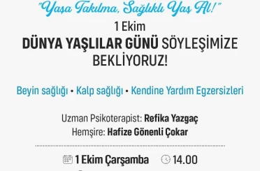 Ataşehir’de Dünya Yaşlılar Günü’nde "Sağlıklı Yaş Alma" söyleşisi 