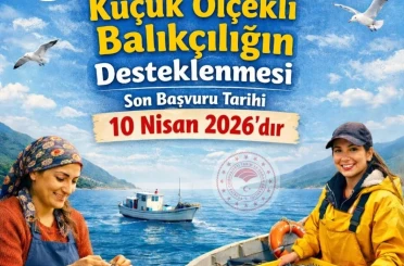 Aydın’da balıkçılık desteği başvuruları için son çağrı 