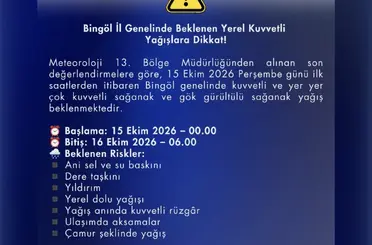 Bingöl için kuvvetli yağış uyarısı