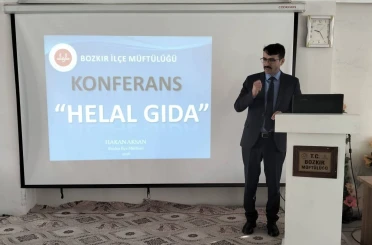 Bozkır’da "Helal Gıda" konulu konferans 