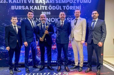 Bursa Kalite Büyük Ödülü’nü aldılar 