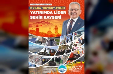 Büyükşehir’de 2 yılda büyük hamle: Başkan Büyükkılıç ile yatırımda lider şehir Kayseri