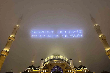 Çamlıca Camii’nde Berat Kandili dualarla idrak edildi 