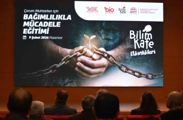 Çorum’da muhtarlara bağımlılıkla mücadele eğitimi 