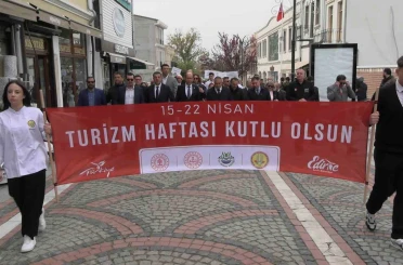 Edirne’de Turizm Haftası kutlamaları başladı 