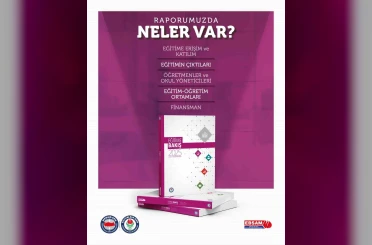 "Eğitime Bakış: 2025 İzleme ve Değerlendirme Raporu" yayımlandı 