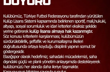 Elazığspor, kulüp lisansı almaya hak kazandı 