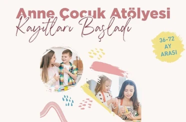 Gaziosmanpaşa Belediyesi Anne-Çocuk Atölyesi’ni hayata geçirdi 