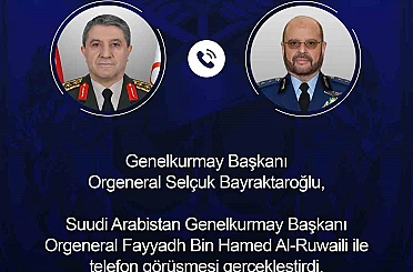 Genelkurmay Başkanı Bayraktaroğlu, Suudi Arabistanlı mevkidaşı Al-Ruwaili ile görüştü 